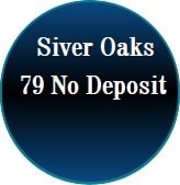 Silver Oaks No Deposit Bonus